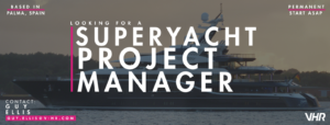 Superyacht Project Manager Jobs